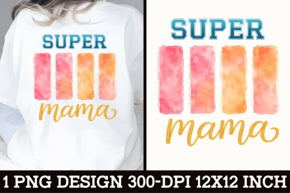 Download Super Mama Vintage T-Shirt Design PNG - Png Collection