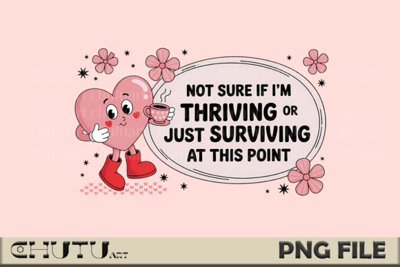 Download Thriving Surviving Heart PNG Cute - Png Collection