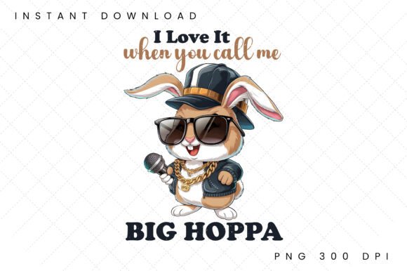 Download I Love It when You Call Me Big Hoppa Png - Png Collection