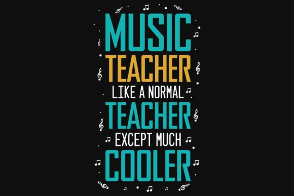 Download Music Teacher Typography Tshirt Design - Premium Bundle